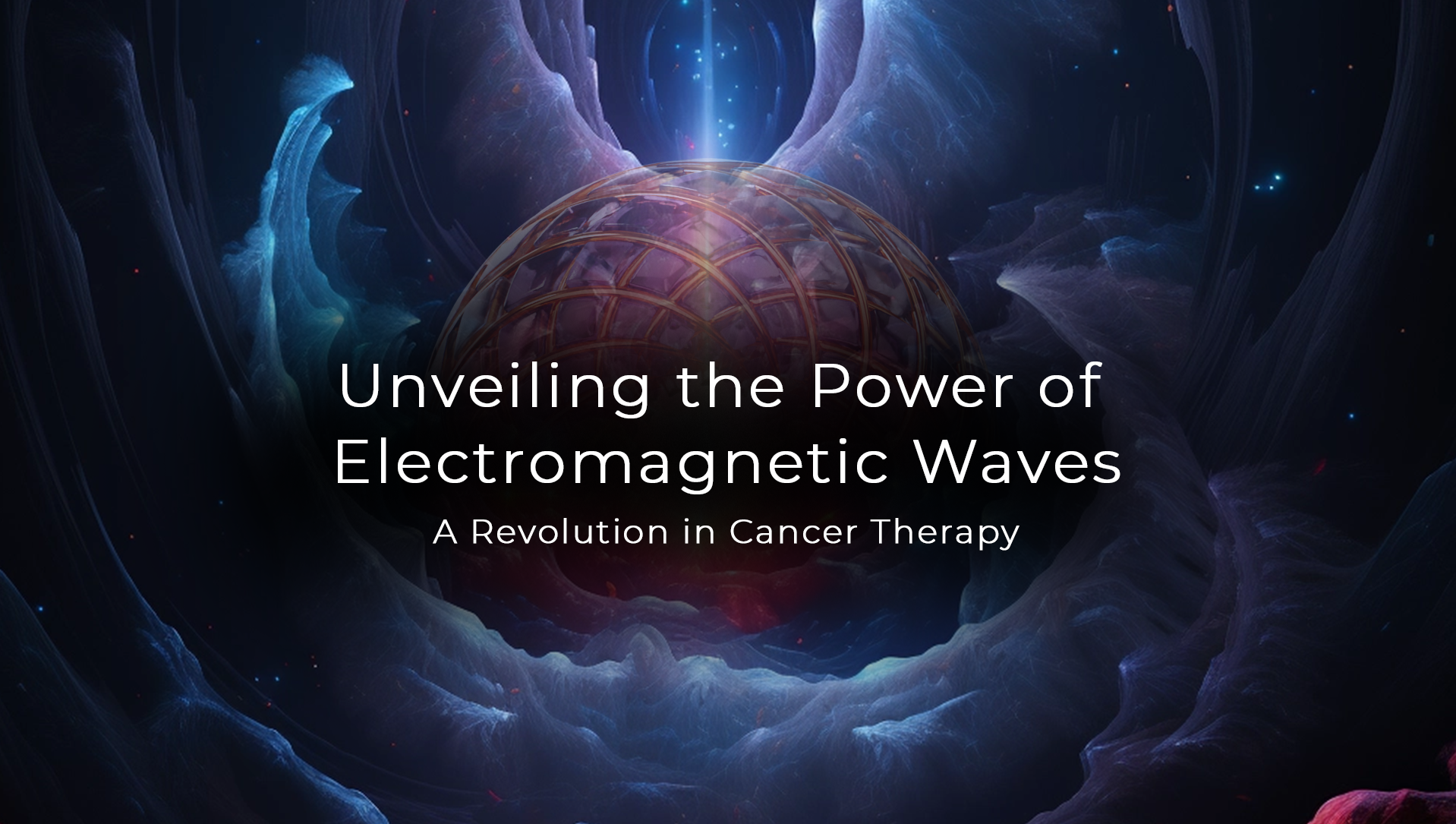 Unveiling the Power of Electromagnetic Waves: A Revolution in Cancer Therapy